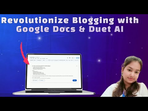 Duet AI in Google Docs: Instantly Write Blog Posts with AI!