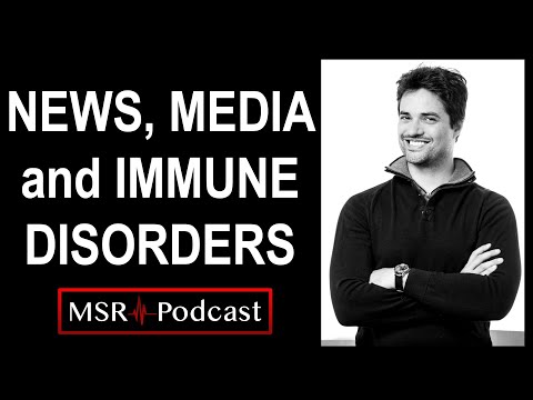 News Media and Immune Disorders I Clip #11