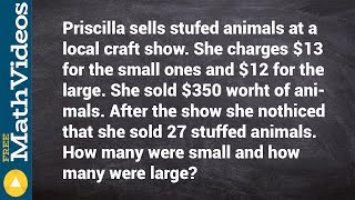 How to solve a word problem with systems of equations