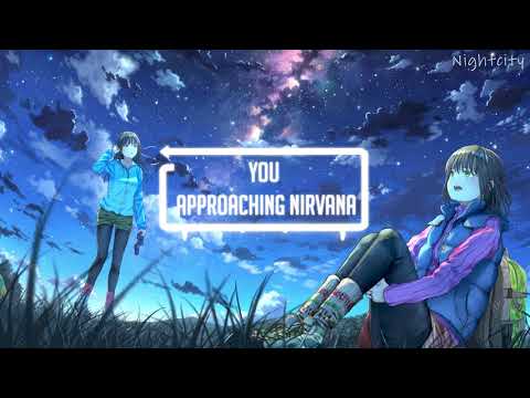 You - Approaching Nirvana TikTok healing chill music【TikTok】