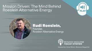 Mission Driven: The Mind Behind Roeslein Alternative Energy