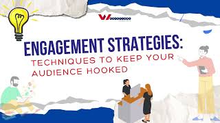🚀 Excite your audience with these Engagement Strategies from #WebSolutionsTechnologies! 🌟