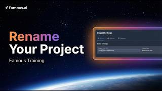 How to Rename Your Project in Famous.ai
