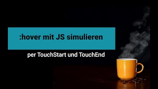 hover auf Touchdevices mit JavaScript simulieren