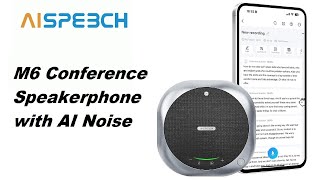 AISPEECH Conference Speakerphone M6 with AI Noise
