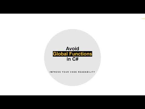 Clean Code 101: Why You Should Avoid Global Functions in C#