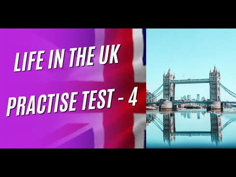 Life in the UK Test - Practice Questions - TEST 4