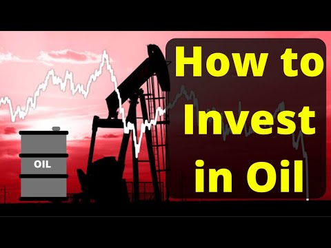 How to Invest in Oil Stocks