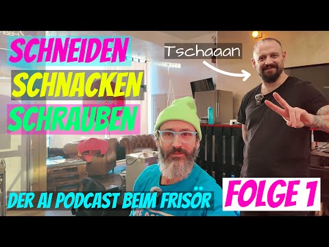 Schneiden, Schnacken, Schrauben | Folge 1