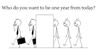 Writing Prompt: Who Do You Want to be One Year From Today?