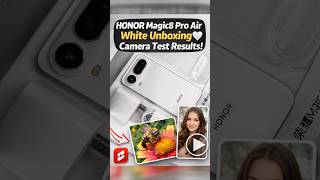 HONOR Magic8 Pro Air White Unboxing 🤍 Camera Test Results!