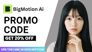 BigMotion AI Promo Code 2026 – Save 20% on Motion Graphics