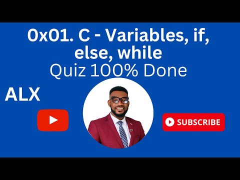 0x01  C   Variables, if, else, while quiz 100%  done