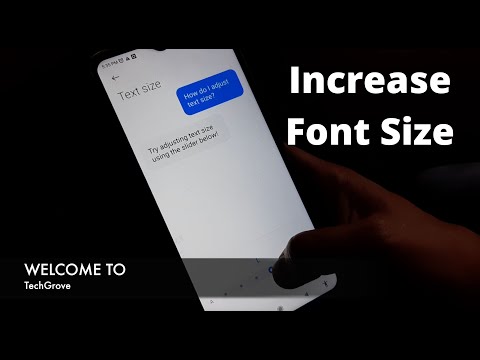 How to Increase the Font Size on any Android