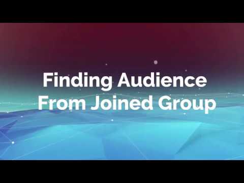 3 Finding Audience From Joined Group | SIMPLEAUDIENCE
