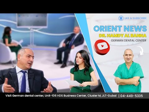 Orient News | Television Speaker | Dr. Hamdy Al Banna | German Dental Center