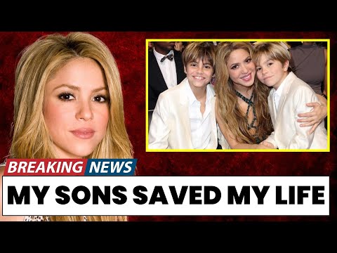 Shakira’s Heartbreaking Confession: “My Sons Saved My Life After Betrayal!”