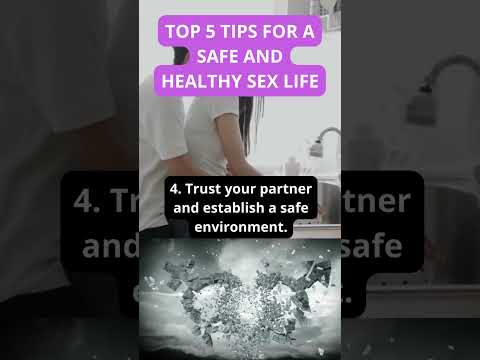 Top 5 Tips for a Safe and Healthy Sex Life