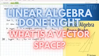 (1.A-1.B) Linear Algebra Done Right: Intro to Vector Spaces