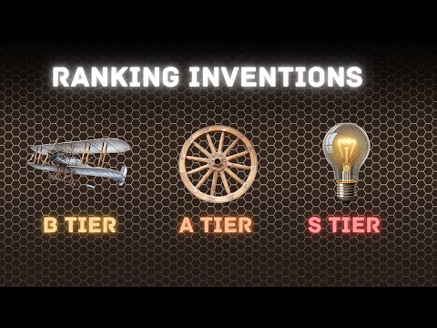 Ranking Inventions based on how they Shaped Human History (Tier List)
