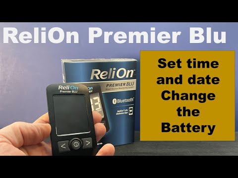 Relion Premier Blu Set Time and Date | Change the battery