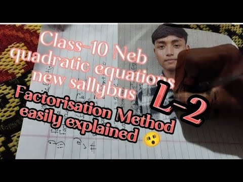 L-2Class10 quadratic equation||quadratic equation factorisation metho||Neb target questions🫨||
