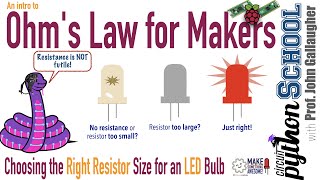An Intro to Ohm's Law for Makers (covers resistor choice for LEDs used with a Raspberry Pi Pico)