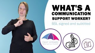 What's a Communication Support Worker (CSW)?