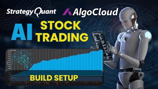 Build Setup for Stock Algo Trading Strategies Using StrategyQuant | StockLab Lesson 2
