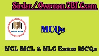MCQs for Sirdar / Overman Exam || Q - 171 to 175 || MCL, NCL & NLC Exam