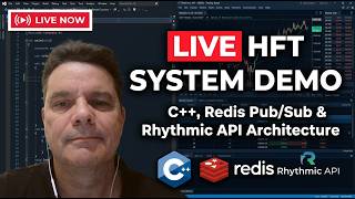 Live HFT System Demo: C++, Redis Pub/Sub & Rhythmic API Architecture