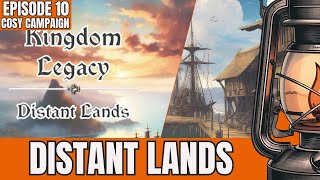 Kingdom Legacy: Feudal Kingdom Core Expansion - Distant Lands - Big Box Expansion (Ep. 10)