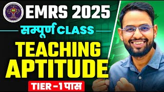 EMRS 2025 TEACHING APTITUDE MARATHON I EMRS 2025 सम्पूर्ण Teaching Aptitude एक Class