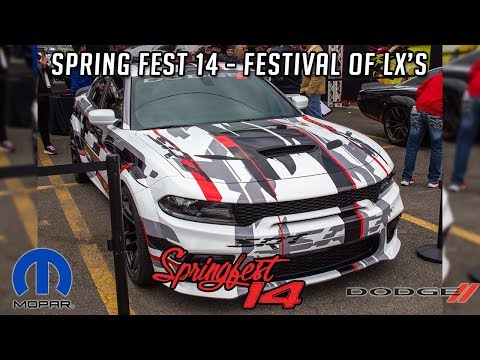 Spring fest 14 - Festival of LX's - * Premier of Wide body Dodge Charger