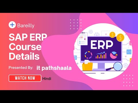 SAP ERP Course in Bareilly | Complete SAP Training with All Modules | 100% Career Guidance