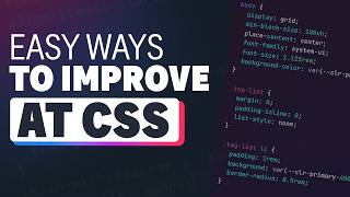 5 tips to getting better at CSS