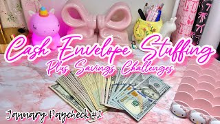 CASH ENVELOPE STUFFING & SAVINGS CHALLENGES | JAN 2026 PAYCHECK #2 |  #moneymanagement