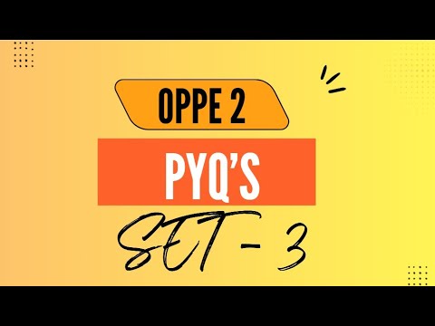 OPPE 2 PYQ"S | SET -3|#onlinedegree #bsdatascience #iitmadras