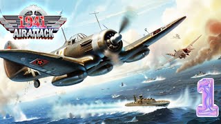 1941 AirAttack V11.3 Mod Menu Mission: PACIFIC PREPARATION Part 1 Gameplay