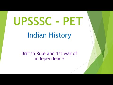 Indian History | British Rule and 1st war of independence