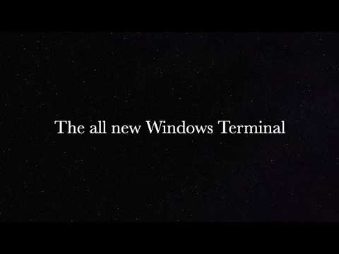 THE NEW MICROSOFT TERMINAL