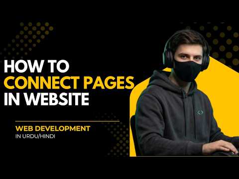 How to Connect Multiple Pages in HTML | Web Development  in Urdu/Hindi | Beginner |Guide (Class 7)
