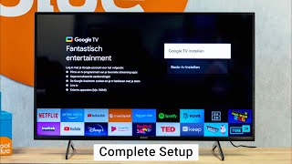 Complete Google Smart TV Setup