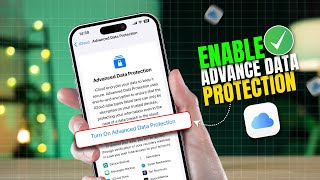 How to Enable Advanced Data Protection And Encrypt Your iCloud Data