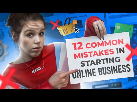 12 Common Mistakes in Starting Online Business