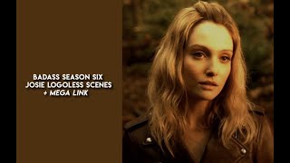 badass josie s6 logoless scenes + mega link (1080p)