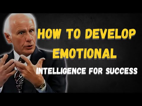 How to Develop Emotional Intelligence for Success | Jim Rohn Inspired
