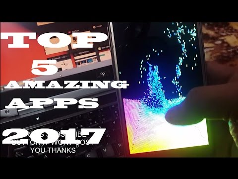 Best Top 5 Awesome Android Apps of 2017