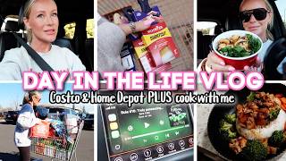 Costco & Home Depot Haul PLUS Cook Dinner With Me