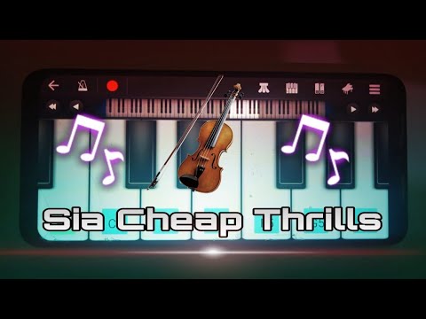 Sia Cheap Thrills On Piano ✨ Violin Version 🎻